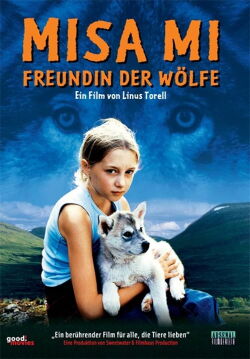 Misa Mi – Freundin der Wölfe (2003)