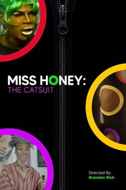 Miss Honey: The Catsuit (2024)