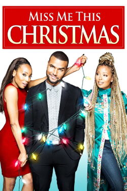 Miss Me This Christmas (2017)