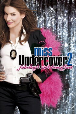Miss Undercover 2 - Fabelhaft und bewaffnet (2005)