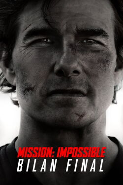 Mission : Impossible - Bilan Final (2025)