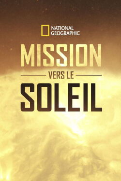Mission vers le soleil (2018)