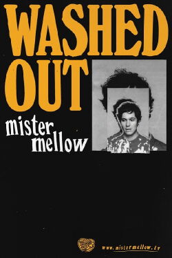 Mister Mellow (2017)