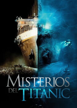 Misterios del Titanic (2003)