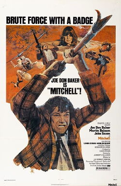 Mitchell – Ein Bulle dreht durch (1975)