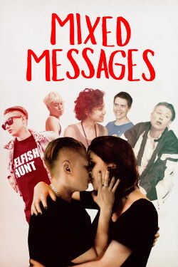Mixed Messages (2017)