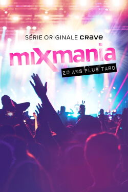 Mixmania: 20 Years Later (2022)