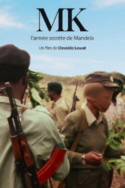 MK: Mandela's Secret Army (2022)