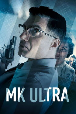 MK Ultra: Controlando mentes (2022)