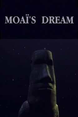 Moaï's Dream (1995)