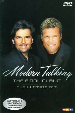 Modern Talking: The Final Album - Ultimate DVD (2003)