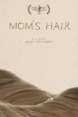 Mom's Hair (2021)