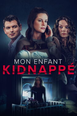 Mon enfant kidnappé (2021)