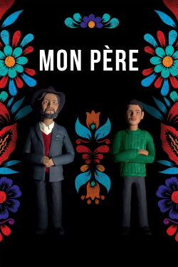 Mon Père (2018)