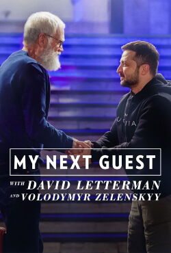 Mon prochain invité, avec David Letterman et Volodymyr Zelensky (2022)
