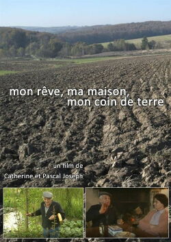 Mon rêve, ma maison mon coin de terre (2020)