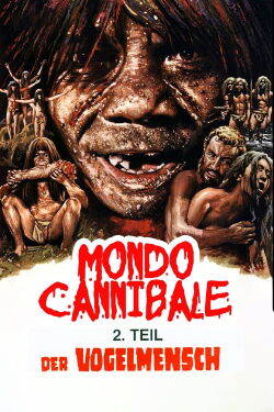 Mondo Cannibale, 2. Teil - Der Vogelmensch (1977)