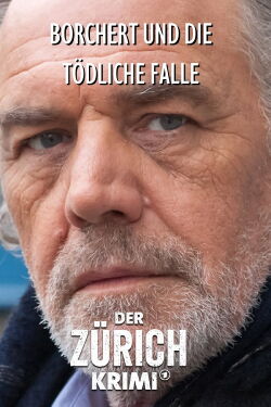 Money. Murder. Zurich.: Borchert and the deadly trap (2020)
