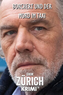 Money. Murder. Zurich.: Borchert and the murder in the cab (2021)