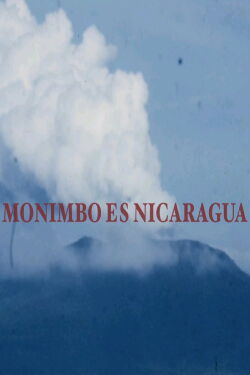 Monimbo Is Nicaragua (1981)