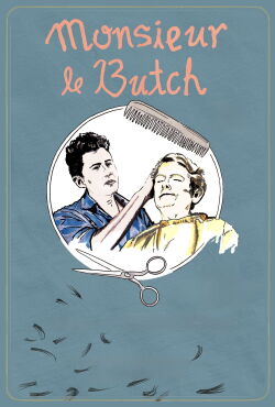 Monsieur Le Butch (2022)