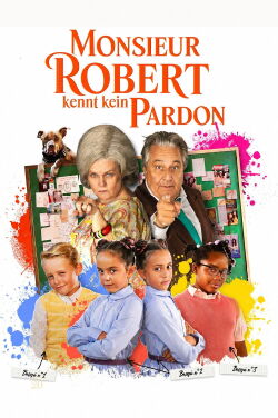 Monsieur Robert kennt kein Pardon (2023)