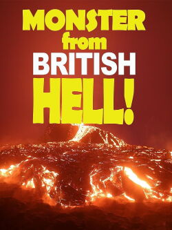 Monster from British Hell (2021)