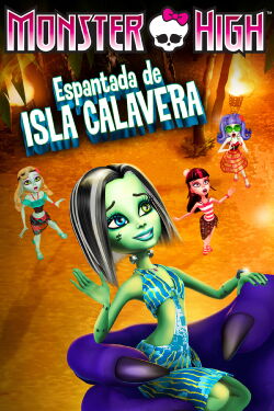 Monster High: Escape de Playa Calavera (2012)