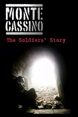 Monte Cassino a Soldiers' Story (2004)
