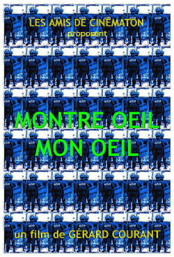 Montre Oeil Mon Oeil (2009)