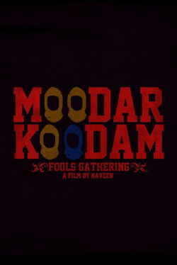Moodar Koodam (2013)