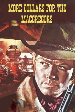 More Dollars for the MacGregors (1970)
