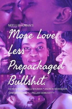 More Love. Less Prepackaged Bullshit. (2017)