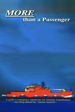 More Than a Passenger - Aurora Australis Safety (1996)