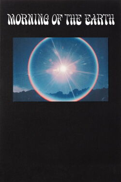 Morning of the Earth (1972)