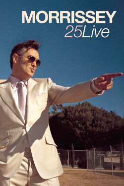Morrissey 25:Live (2013)