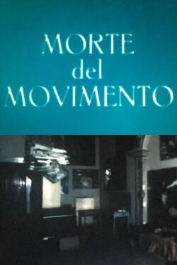 Morte del movimento (1974)