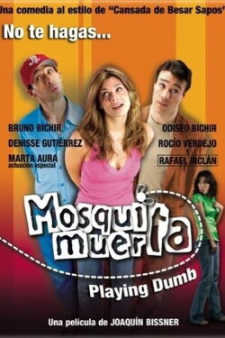 Mosquita muerta (2007)