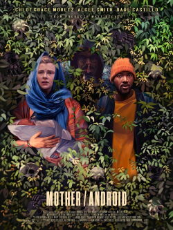 Mother/Android (2021)