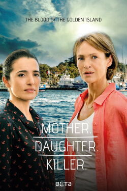 Mother. Daughter. Killer. (2017)