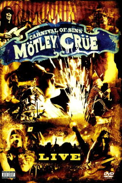 Motley Crue - Carnival of Sins (2005)