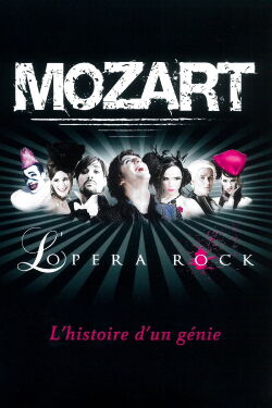 Mozart, l'Opéra Rock (2009)