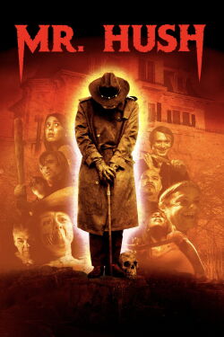 Mr. Hush (2010)