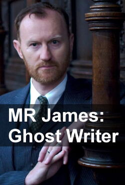 MR James: Ghost Writer (2013)