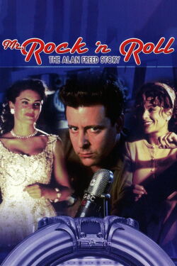 Mr. Rock n Roll: The Alan Freed Story (1999)