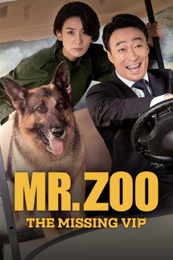 Mr. Zoo The Missing Vip (2020)