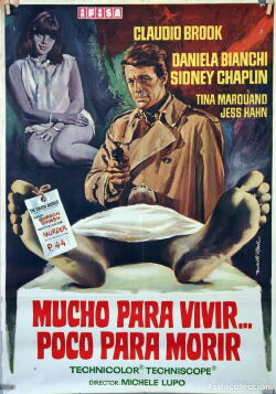 Mucho para vivir... poco para morir (1967)