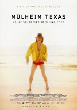 Mülheim Texas – Helge Schneider hier und dort (2015)