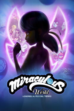 Mundo Miraculous: Londres, al filo del tiempo (2024)