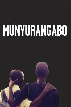 Munyurangabo (2008)
